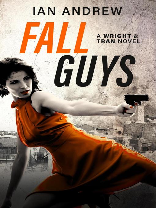 Title details for Fall Guys by Ian Andrew - Available